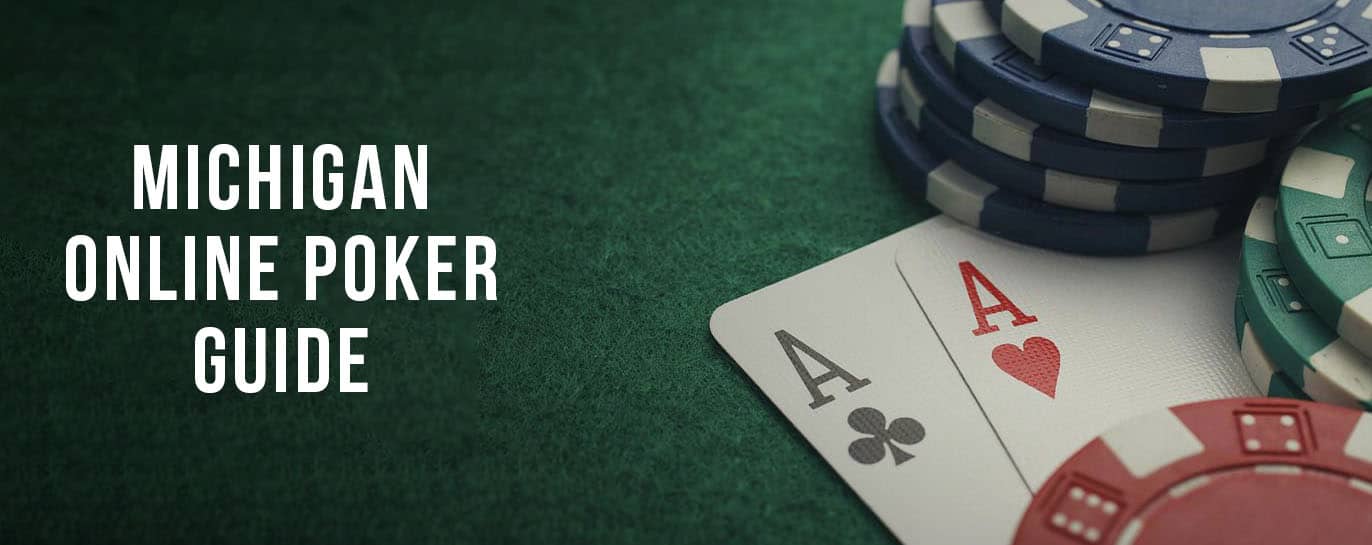 michigan online poker guide