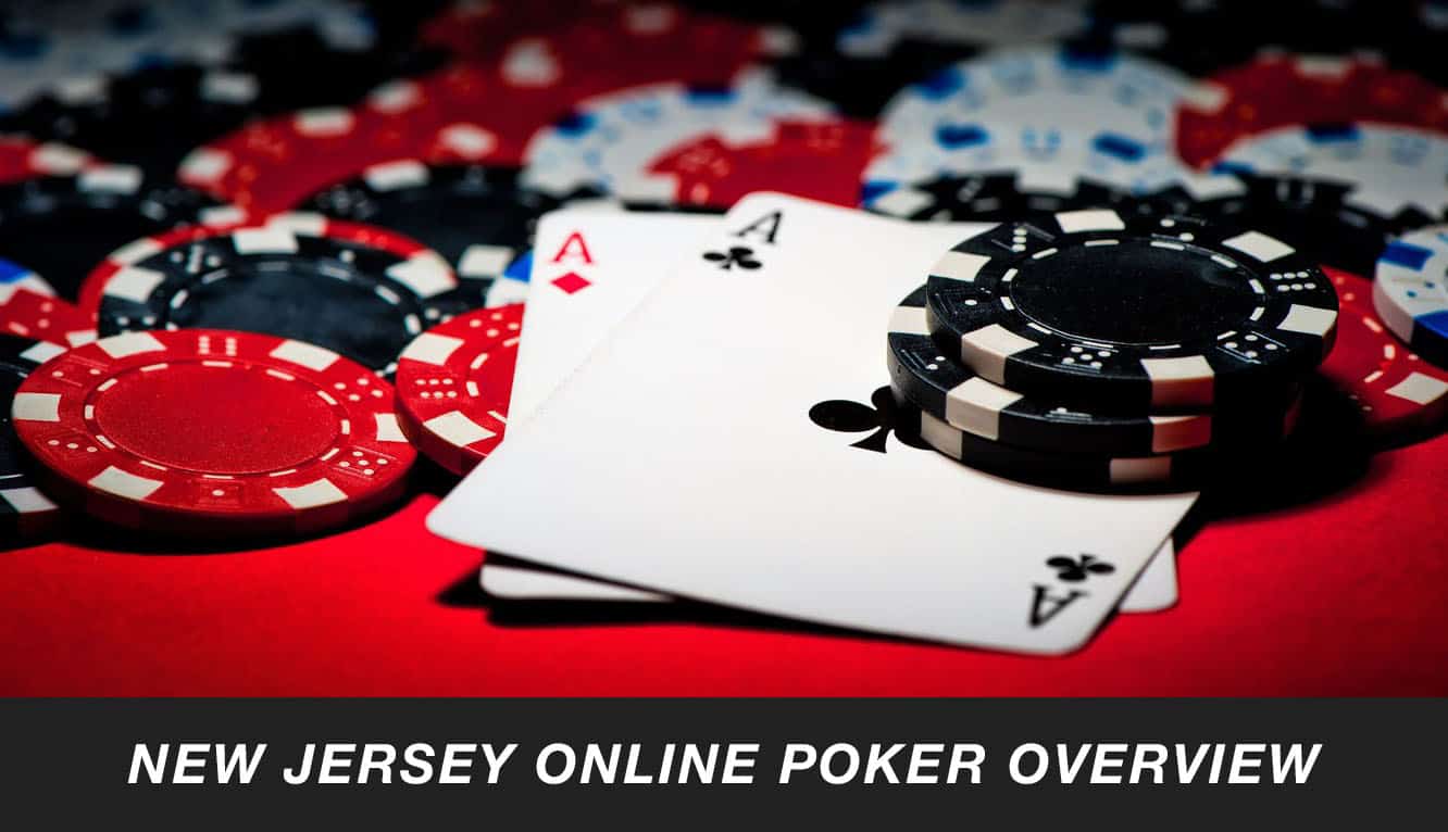 new jersey online poker overview