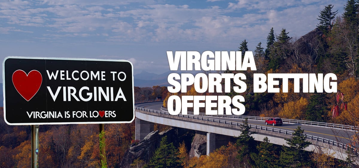 Best Virginia Sportsbook Bonus Offers