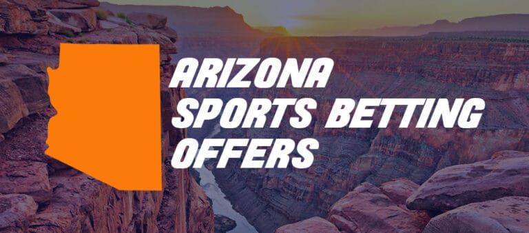 Best AZ Sportsbook Bonus Offers For March - EatWatchBet