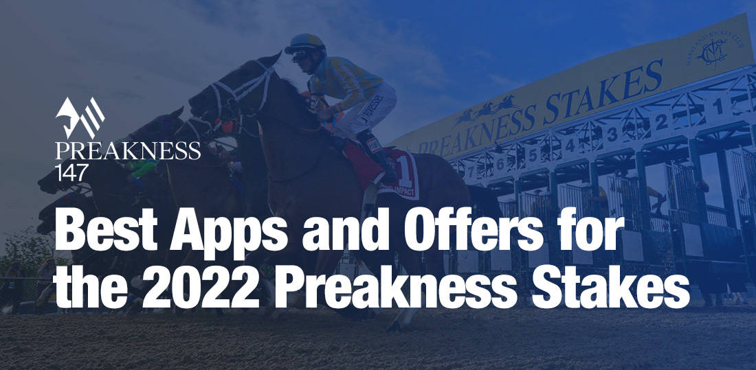 Best Horse Racing Apps for the 2022 Preakness Stakes