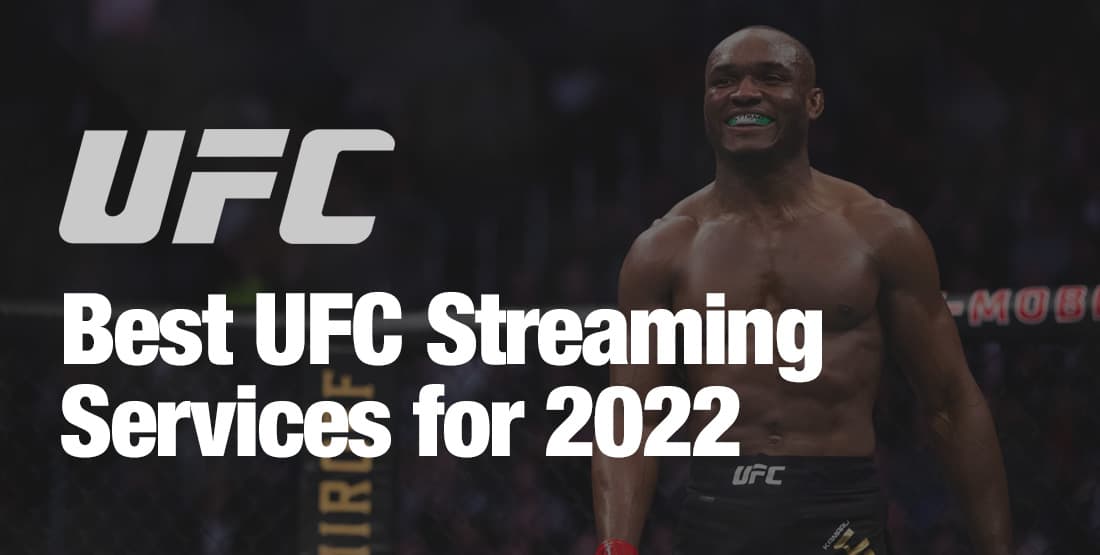 Best UFC Streaming Services for 2022