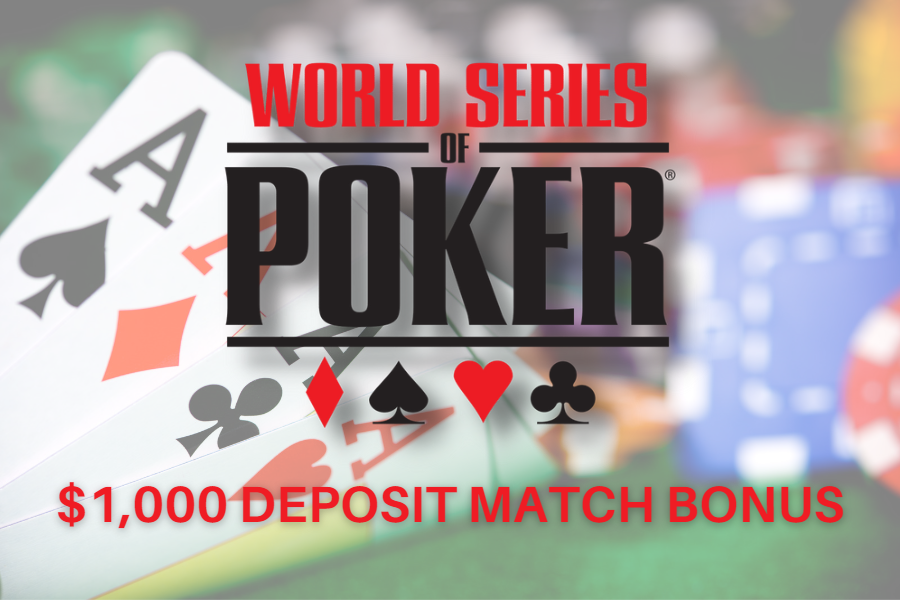 WSOP 1000 Deposit Match Bonus on Poker