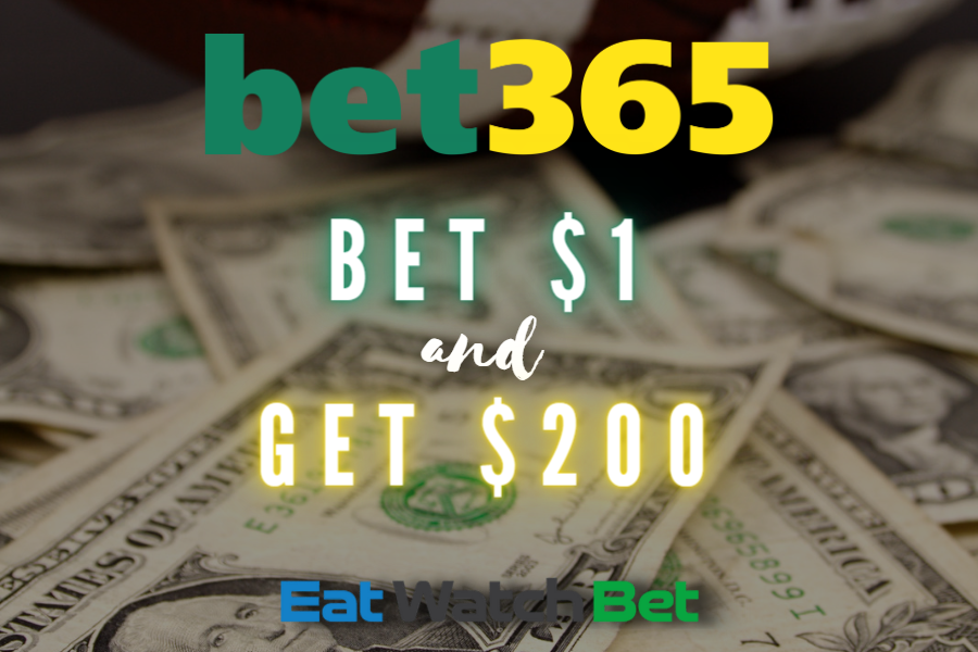 Bet $1 Get $200 at Bet365