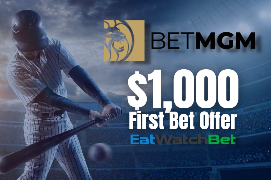 Bet MGM 1000 First Bet Offer - Baseball