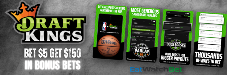DraftKings 5 for 150 Bonus Bets Eat Watch Bet