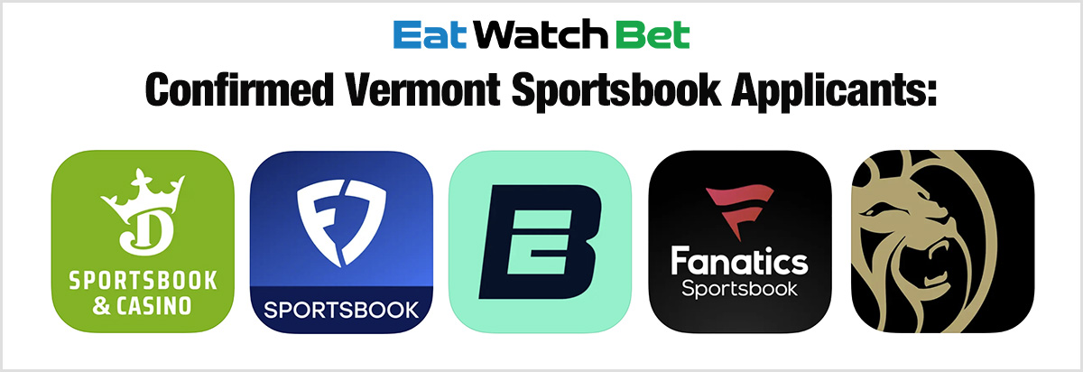 Vermont Sportsbooks Confirmed